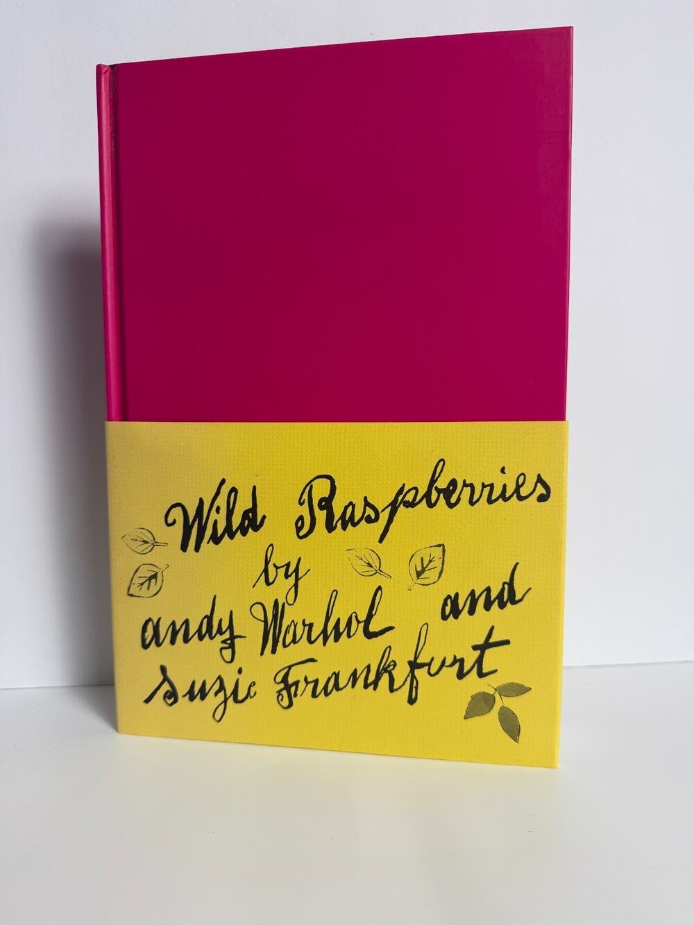 Wild Raspberries Andy Warhol & Suzie Frankfurt 1997 Bullfinch Press 1st Ed